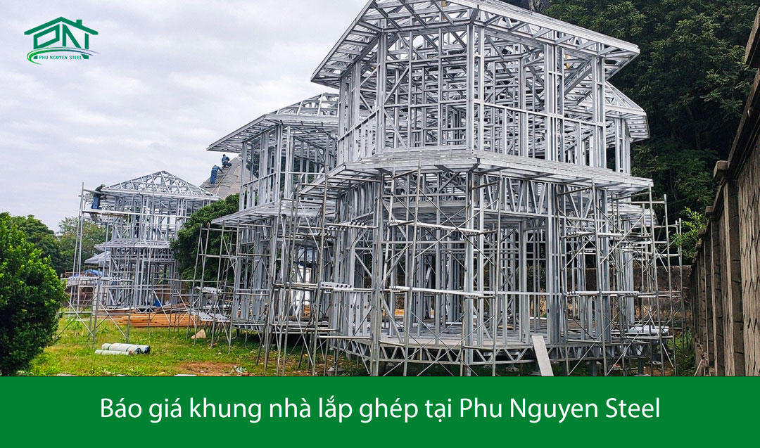 Báo-giá-khung-nhà-lắp-ghép-tại-Phu-Nguyen-Steel