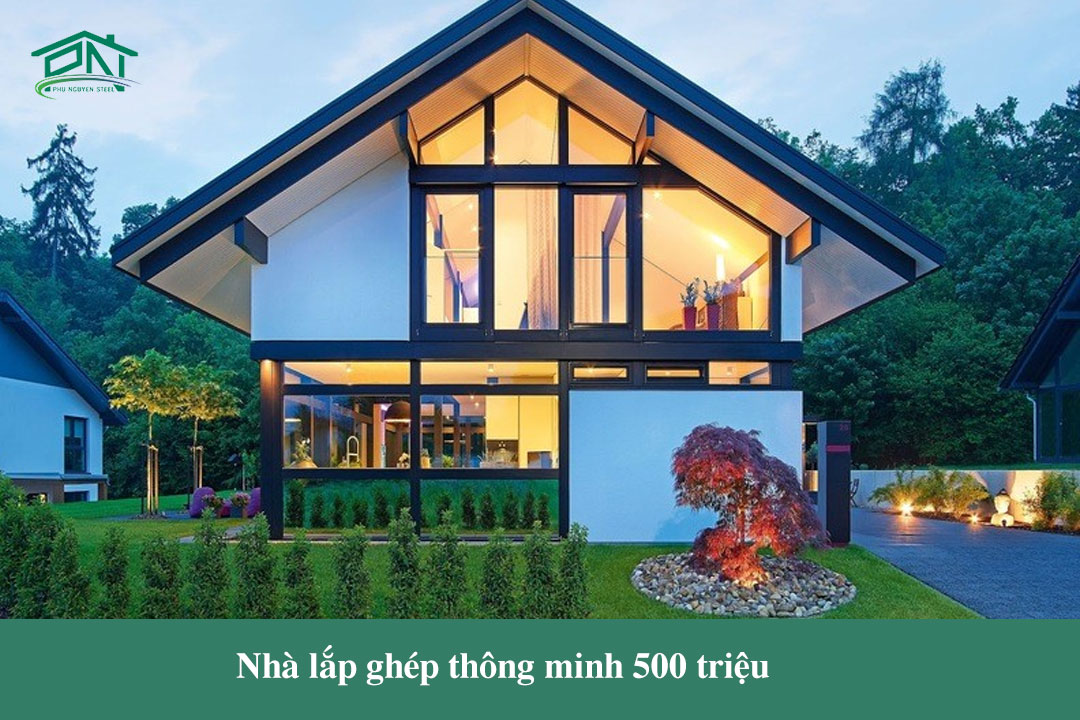 Nhà lắp ghép thông minh 500 triệu